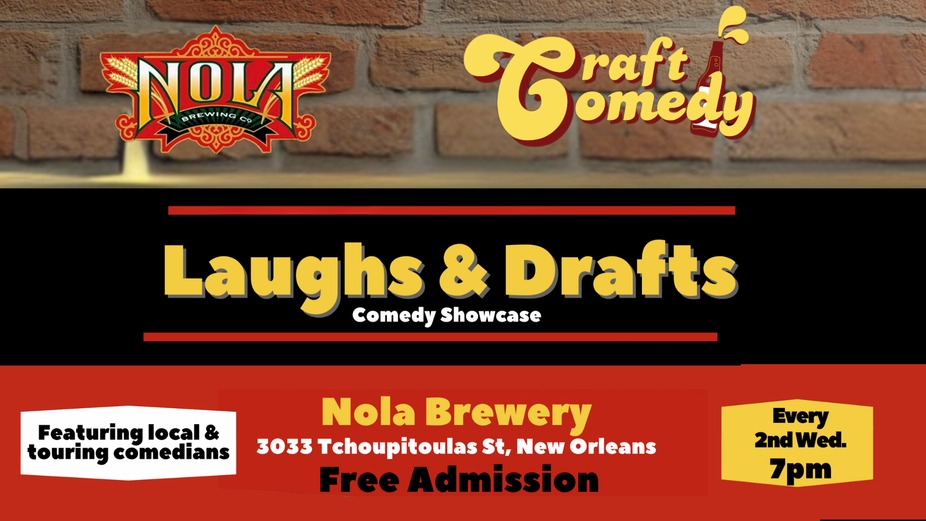 NOLA Brewery - FREE LIVE COMEDY: Craft Comedy & NOLA Brewing Present Laughs & Drafts